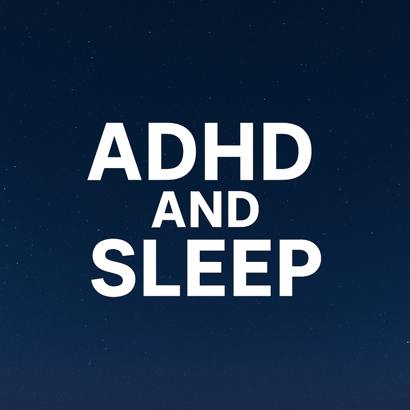ADHD and sleep