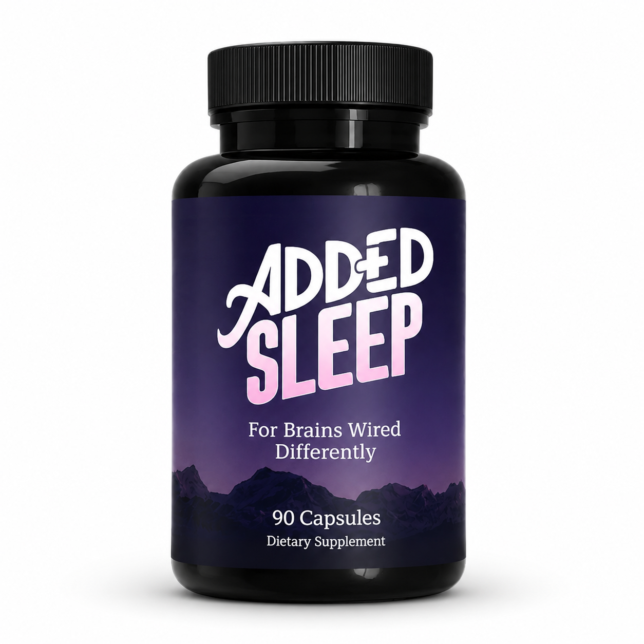 ADDED SLEEP - For Brains Wired Differently – Added Nutrition